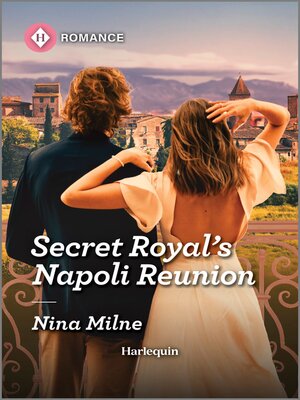 cover image of Secret Royal's Napoli Reunion